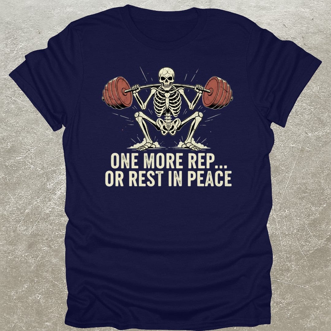 One More Rep T-Shirt