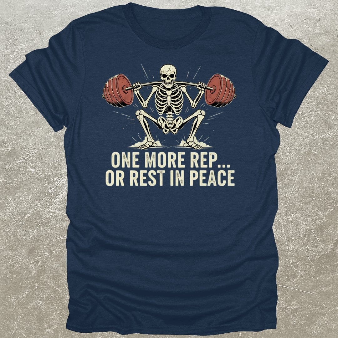 One More Rep T-Shirt