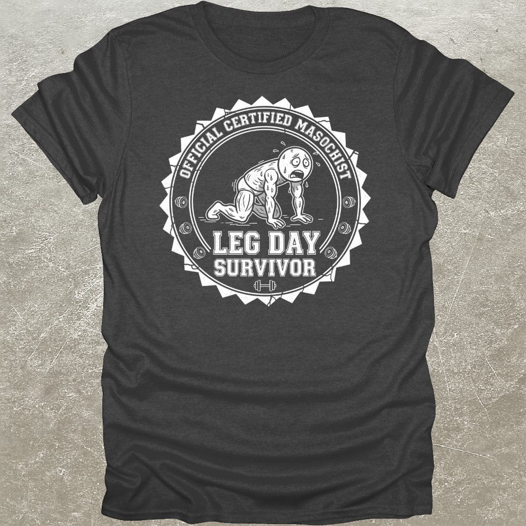 Leg Day Survivor T-Shirt
