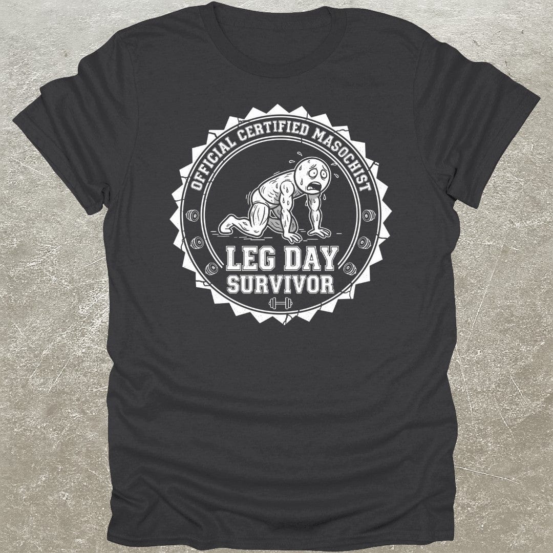 Leg Day Survivor T-Shirt