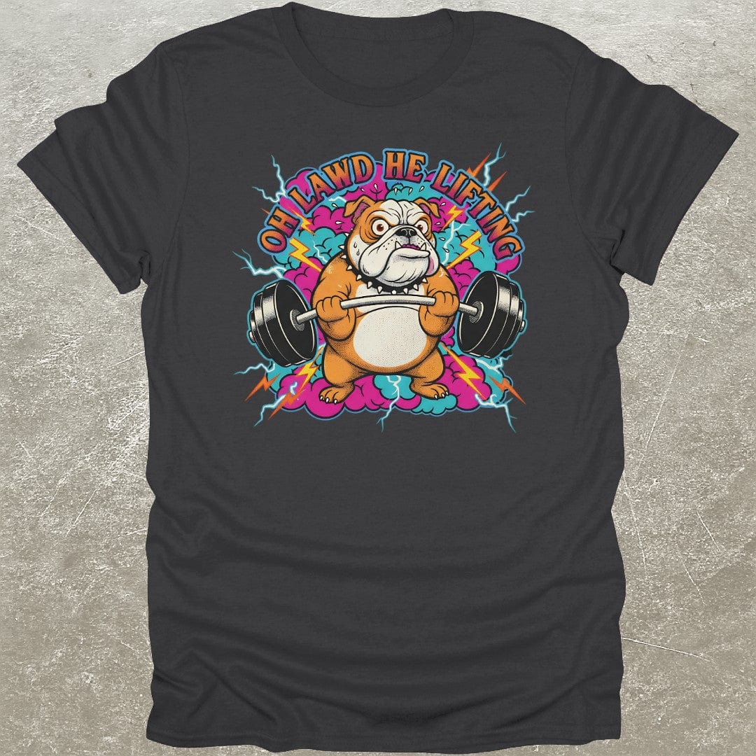 Oh Lawd He Lifting T-Shirt