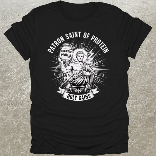 Patron Saint Protein T-Shirt